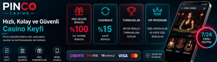 Pinco Casino bonusları, mobil kullanım, para yatırma ve çekme yöntemleri ile oyun kategorileri hakkında bilgiler